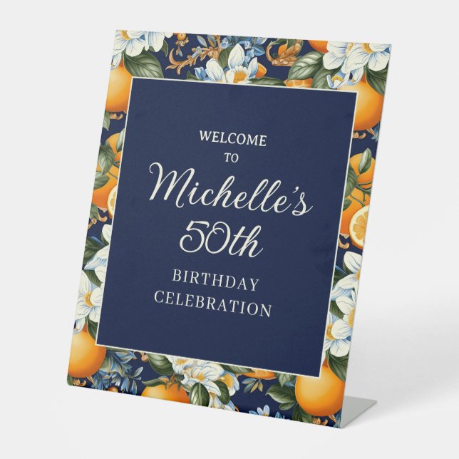 Oranges White Flowers Navy Blue Birthday Welcome Pedestal Sign (Front)