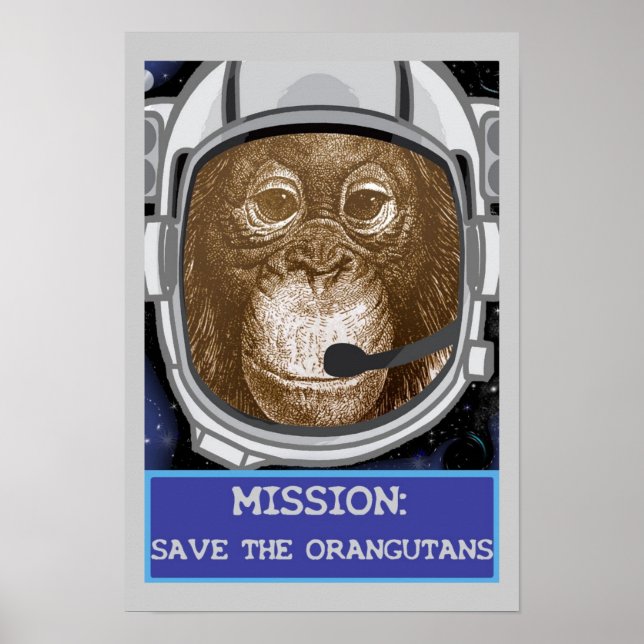 Orangutan Astronaut Mission Poster (Front)