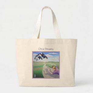 Orca Dreams "It's my planet, too!" Large Tote Bag