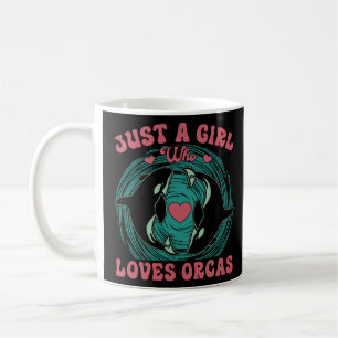Orca Killer Whale Just a Girl Who Coffee Mug