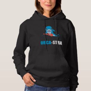 Orca-stra Ocean Orca Sea Mamal Lover Hoodie