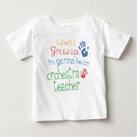 Orchestra Teacher (Future) Infant Baby T-Shirt