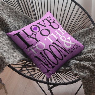 Orchid and Purple I Love You to the Moon and Back Cushion