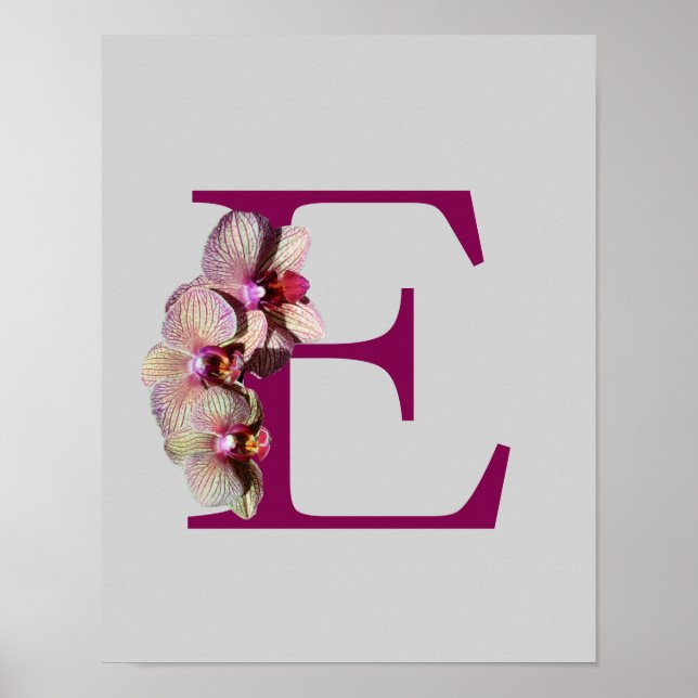 Orchid Elegant Monogram Initial E Poster (Front)