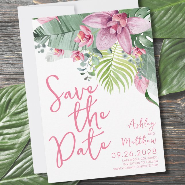 Orchid Tropical Wedding Save The Date (Pink Green Foliage Floral Tropical Wedding Save The Date)