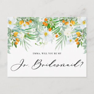 Orchids & Kumquats Will You Be My Jr Bridesmaid Postcard