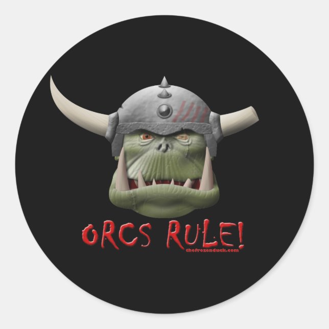 Orcs Rule! Classic Round Sticker (Front)