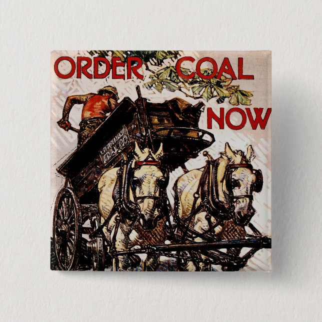 Order Coal Now 15 Cm Square Badge (Front)