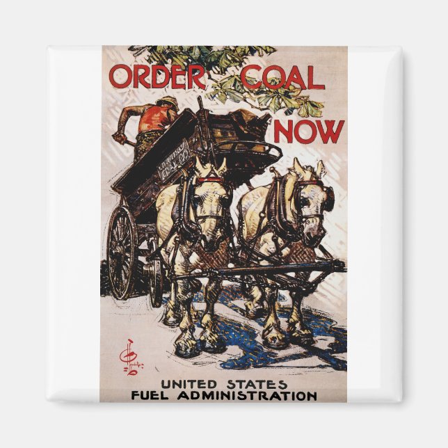 Order Coal Now Magnet (Front)