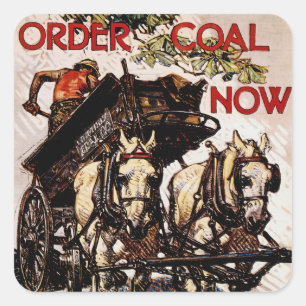 Order Coal Now Square Sticker