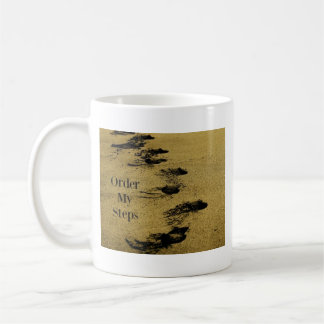 Order My Steps Coffee Mug