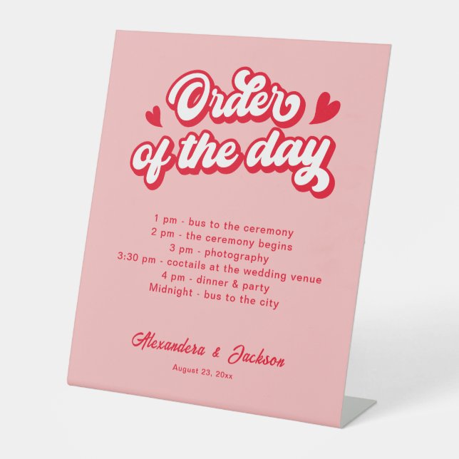 Order of the day  pedestal sign (Front)