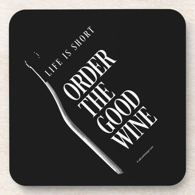 Order The Good Wine Beverage Coaster (Front)