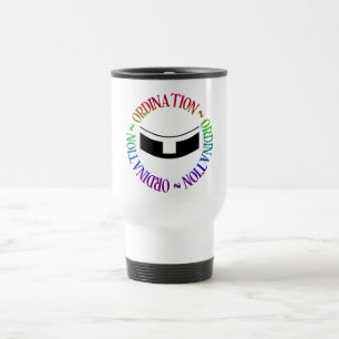 Ordination - Holy Orders Travel Mug