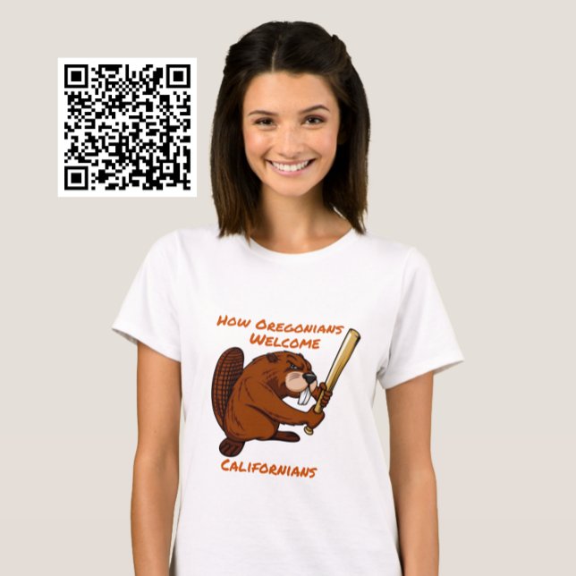 Oregon Beaver Welcomes Californians T-Shirt (Creator Uploaded)