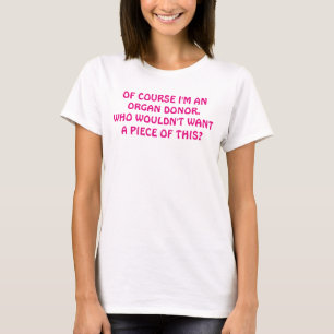 ORGAN AND TISSUE DONOR AWARENESS TSHIRT. T-Shirt