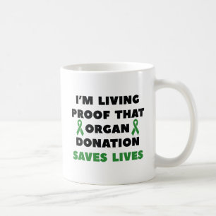 Organ Donation Saves Lives Coffee Mug
