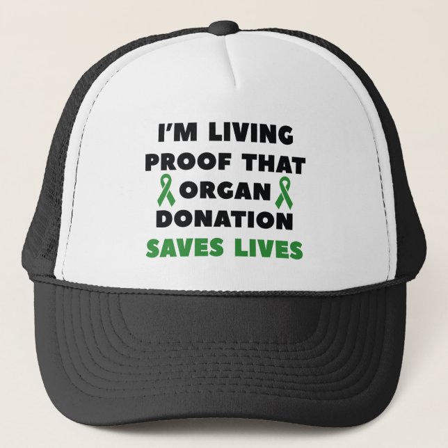 Organ Donation Saves Lives Trucker Hat (Front)