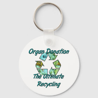 Organ Donation the ultimate recycling Key Ring