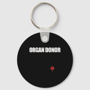 Organ Donor Fun Bloody Wound Kidney Meme On Byck 1 Key Ring