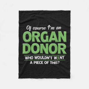 Organ Donor Funny Organ Donation Awareness Fleece Blanket