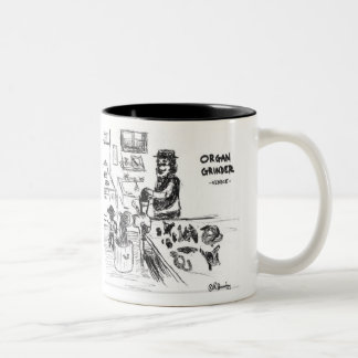 ORGAN GRINDER mug