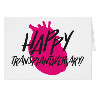 Organ Heart | Happy Transplantaversary Card