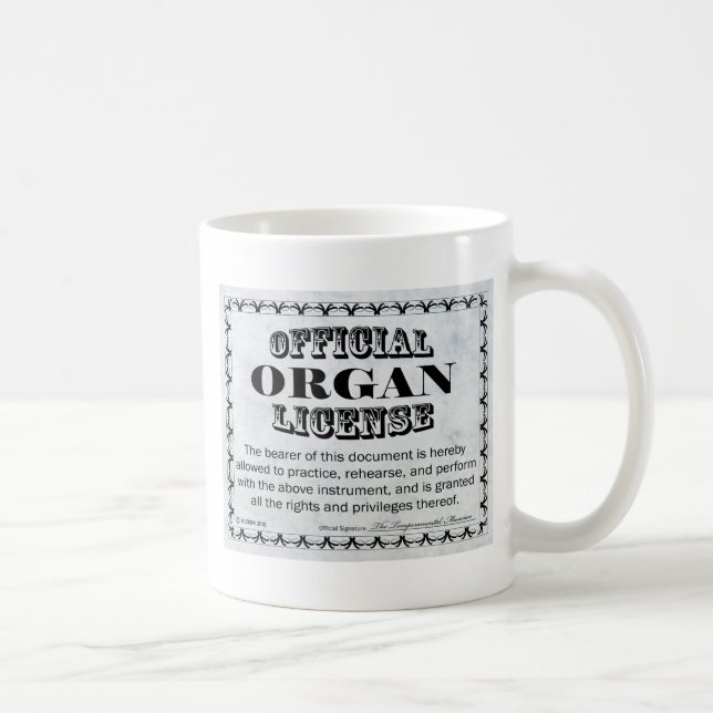 Organ License Coffee Mug (Right)