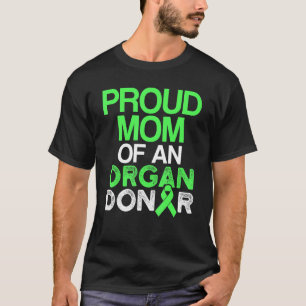 Organ Transplant Donor Surgery Recovery 2 T-Shirt