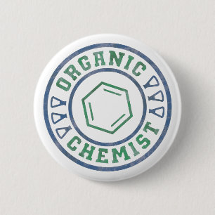Organic Chemist 6 Cm Round Badge