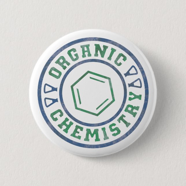 Organic Chemistry 6 Cm Round Badge (Front)