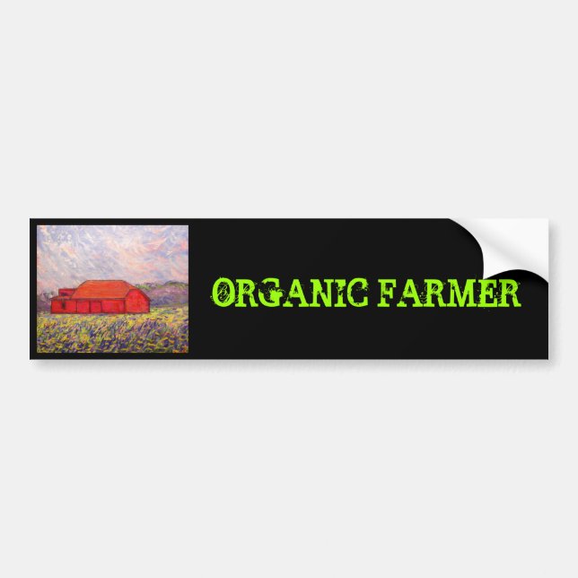 organic farmer with red barn bumper sticker (Front)