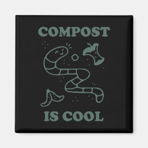 Organic Farming Composting - Compost Is Cool A Gar Magnet