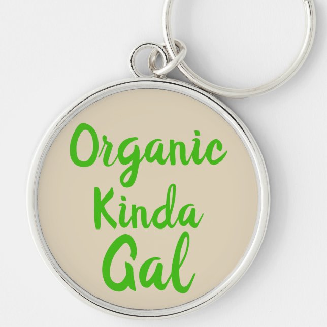 Organic Kinda Gal Green Key Ring (Front)
