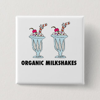 Organic Milkshakes 15 Cm Square Badge