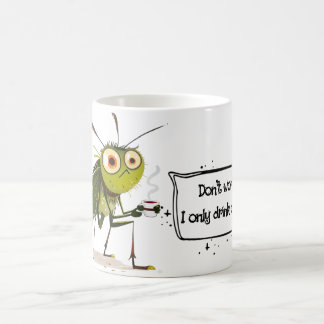 Organic Mosquito Cartoon – Funny Quote	 Coffee Mug