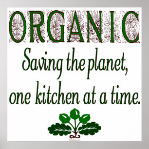 Organic Saving the Planet Kitchen Print