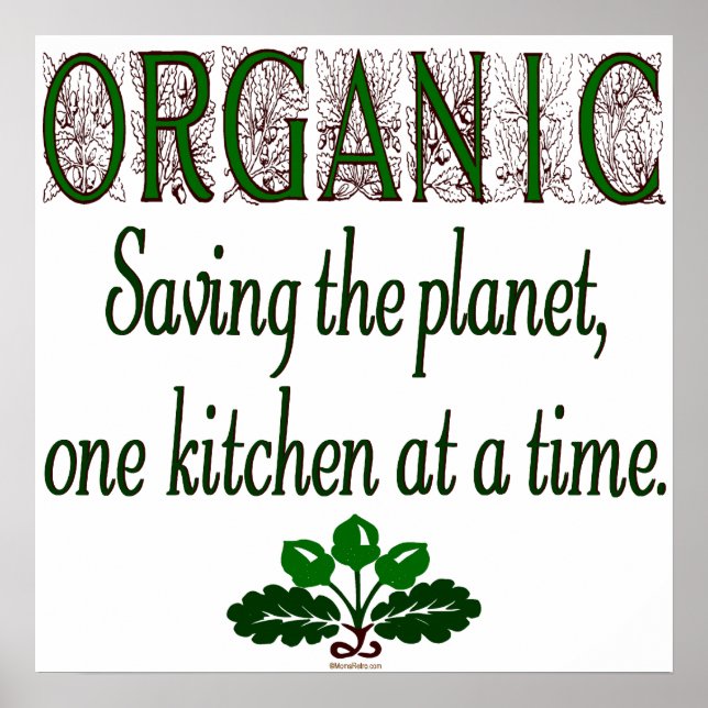 Organic Saving the Planet Kitchen Print (Front)