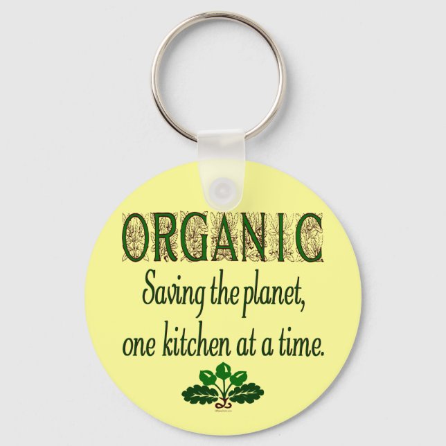 Organic Saving the Planet Kitchen Saying Key Ring (Front)