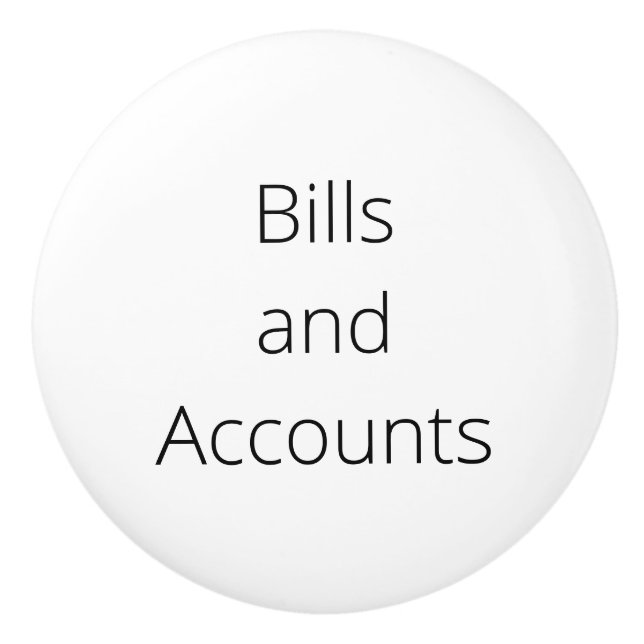 Organisation Decor, bills, accounts Ceramic Knob (Front)