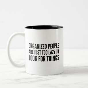 Organised People Coffee Mug