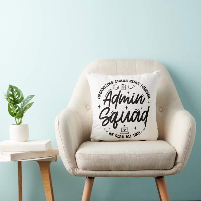 Organising Chaos Funny Quote Admin Prof Day Squad Cushion (Chair)