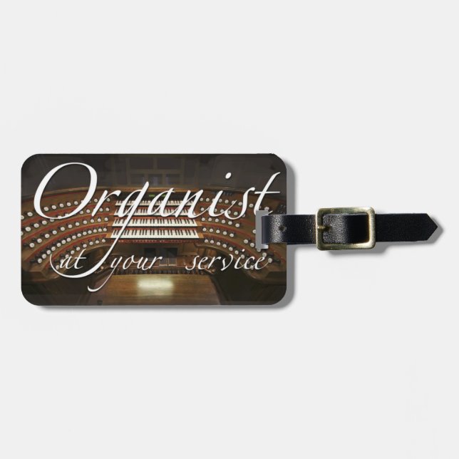 Organist at your service luggage tag (Front Horizontal)