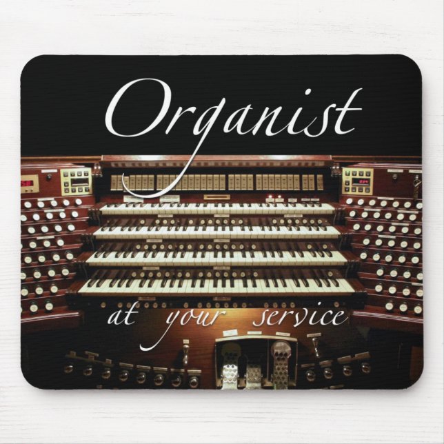 Organist at your service Mousepad (Front)
