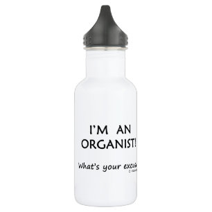 Organist Excuse 532 Ml Water Bottle