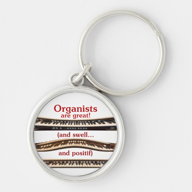 Organists are Great and Swell keychain (Front)