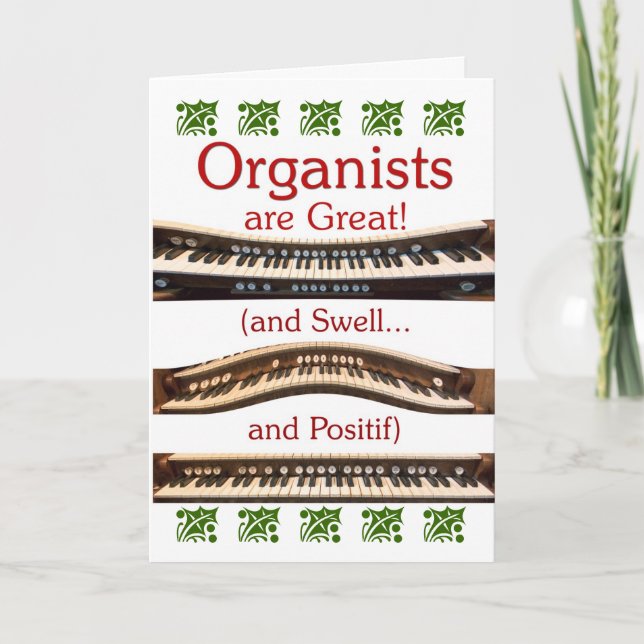 "Organists are great" Christmas card (Front)