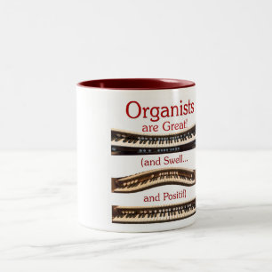 Organists are great mug