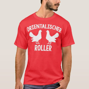 Oriental roller pigeon fancier pigeon feather 17 T-Shirt