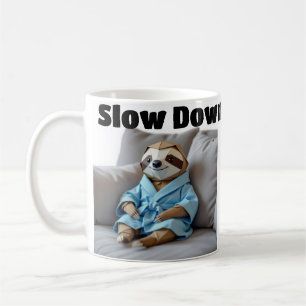 Origami Sloth "Slow Down"  Coffee Mug